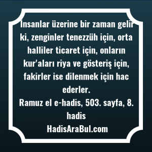   İnsanlar üzerine bir zaman gelir ... hadisinin tamamı