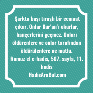   Şarkta başı tıraşlı bir cemaat ... hadisi şerifi