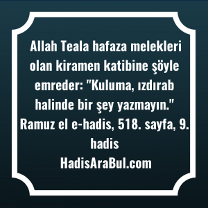   Allah Teala hafaza melekleri olan ... hadisi şerifi