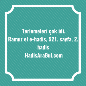   Terlemeleri çok ... hadisi şerifi