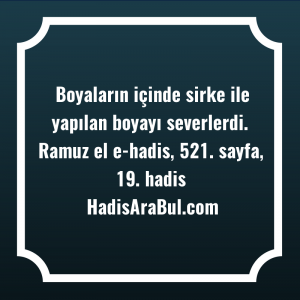   Boyaların içinde sirke ile yapılan ... hadisi şerifi