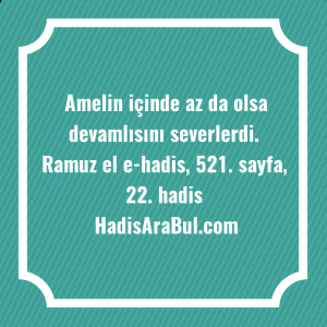   Amelin içinde az da olsa ... ile başlayan hadis