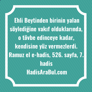   Ehli Beytinden birinin yalan söylediğine ... hadisi şerifi