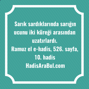   Sarık sardıklarında sarığın ucunu iki ... hadisi şerifi