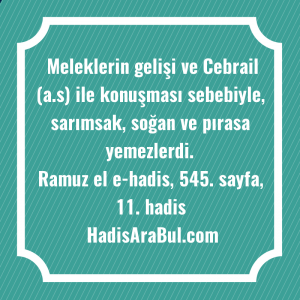   Meleklerin gelişi ve Cebrail (a.s) ... ile başlayan hadis