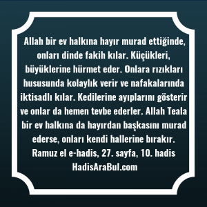   Allah bir ev halkına hayır ... hadisi