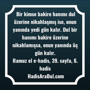   Bir kimse bakire hanımı dul ... ile başlayan hadis