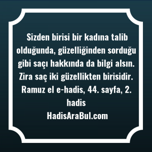   Sizden birisi bir kadına talib ... ile başlayan hadis