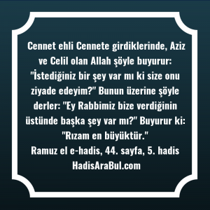   Cennet ehli Cennete girdiklerinde, Aziz ... hadisinin tamamı