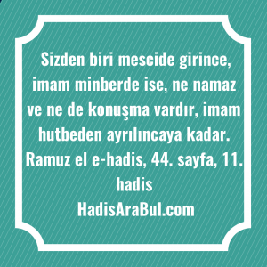   Sizden biri mescide girince, imam ... hadisinin tamamı