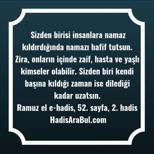   Sizden birisi insanlara namaz kıldırdığında ... hadisi