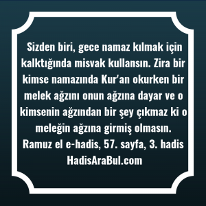 Sizden biri, gece namaz kılmak ... ile başlayan hadis