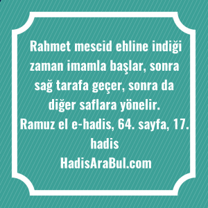   Rahmet mescid ehline indiği zaman ... ile başlayan hadis