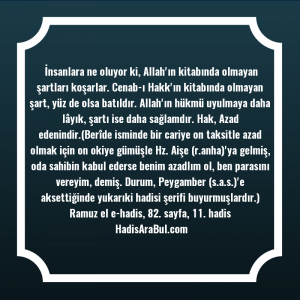   İnsanlara ne oluyor ki, Allah'ın ... hadisi