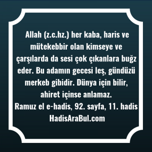   Allah (z.c.hz.) her kaba, haris ... hadisi