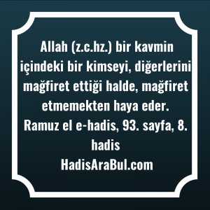Allah (z.c.hz.) bir kavmin içindeki ... ile başlayan hadis