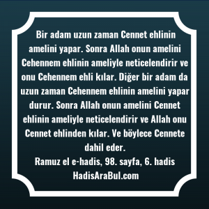   Bir adam uzun zaman Cennet ... hadisi şerifi