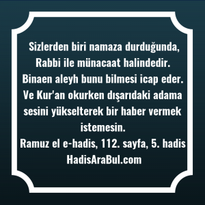   Sizlerden biri namaza durduğunda, Rabbi ... ile başlayan hadis