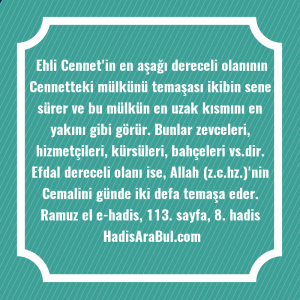   Ehli Cennet'in en aşağı dereceli ... hadisi