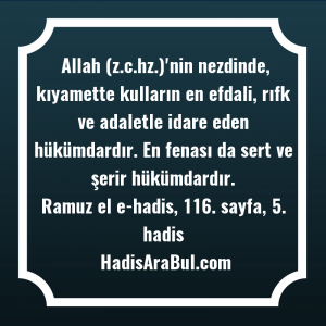   Allah (z.c.hz.)'nin nezdinde, kıyamette kulların ... hadisinin tamamı