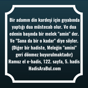   Bir adamın din kardeşi için ... hadisi