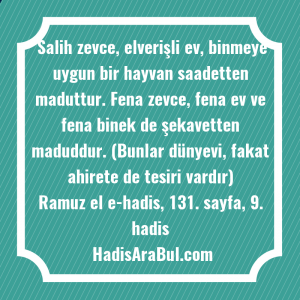   Salih zevce, elverişli ev, binmeye ... ile başlayan hadis