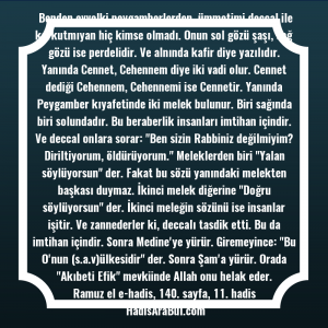   Benden evvelki peygamberlerden, ümmetimi deccal ... ile başlayan hadis