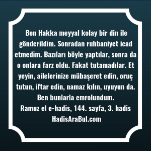   Ben Hakka meyyal kolay bir ... hadisinin tamamı