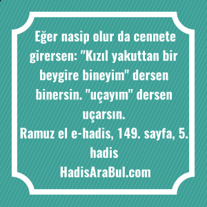   Eğer nasip olur da cennete ... hadisi