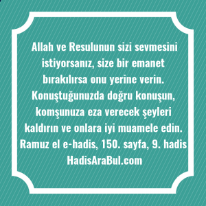   Allah ve Resulunun sizi sevmesini ... ile başlayan hadis