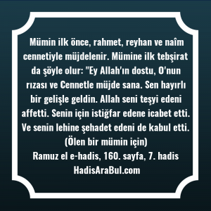   Mümin ilk önce, rahmet, reyhan ... hadisi şerifi