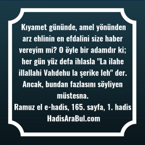   Kıyamet gününde, amel yönünden arz ... hadisi