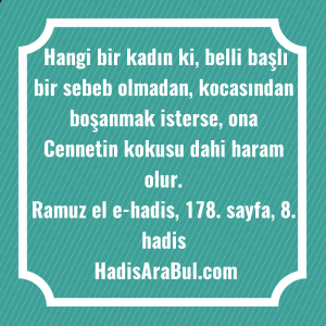   Hangi bir kadın ki, belli ... ile başlayan hadis