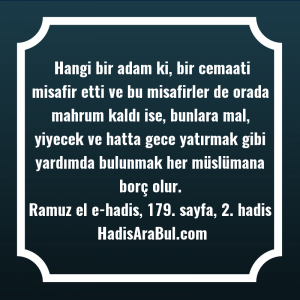   Hangi bir adam ki, bir ... ile başlayan hadis