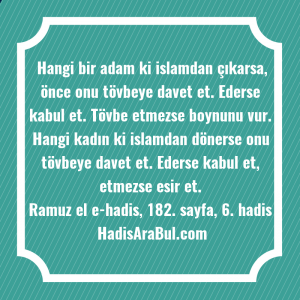   Hangi bir adam ki islamdan ... hadisinin tamamı