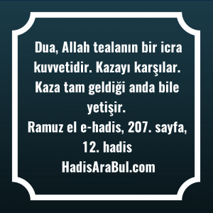   Dua, Allah tealanın bir icra ... hadisinin tamamı