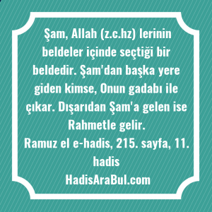   Şam, Allah (z.c.hz) lerinin beldeler ... hadisi şerifi