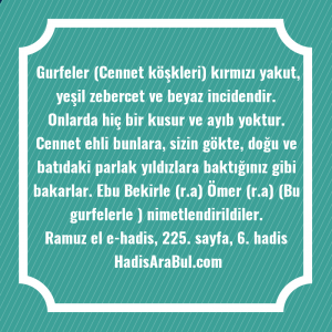   Gurfeler (Cennet köşkleri) kırmızı yakut, ... hadisi şerifi