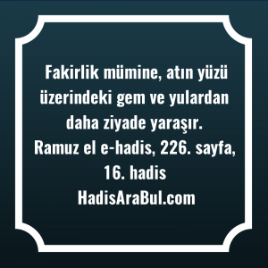   Fakirlik mümine, atın yüzü üzerindeki ... hadisi